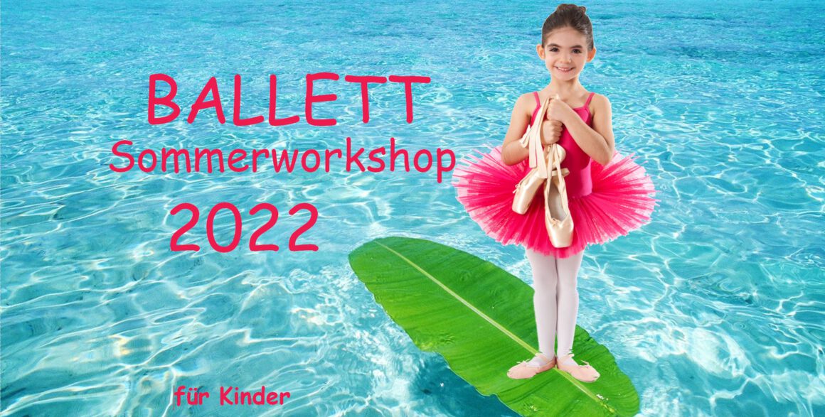 Kinder Sommer Workshop 2022